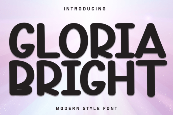 Gloria Bright Font