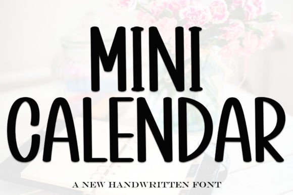 Mini Calendar Font: A Festive Display Typeface for Small Business Branding