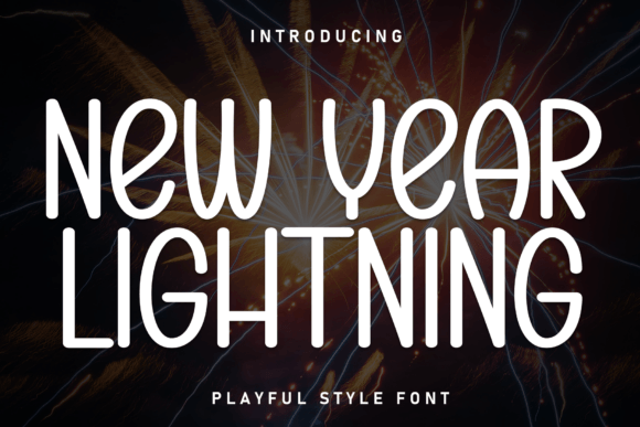 New Year Lightning Font