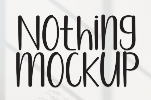 Nothing Mockup: A Whimsy Display Font for Crafters and Sellers