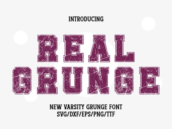 Real Grunge: A Vintage Display Font