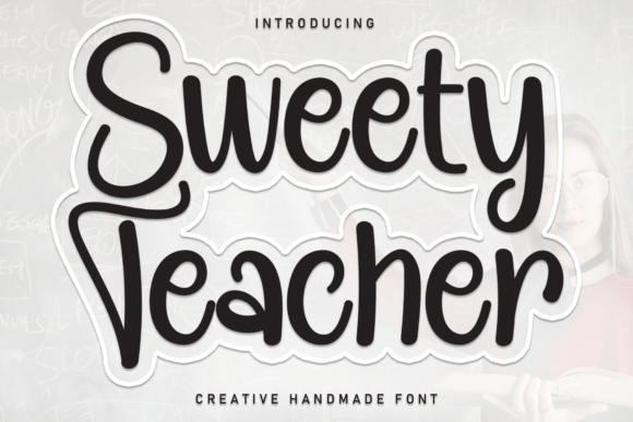 Sweety Teacher Font for Business Branding