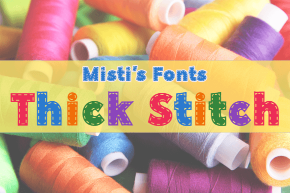 Thick Stitch Font for Bold Branding