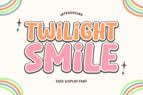 Twilight Smile: A Display Font Built for Brand Charm and Engagement
