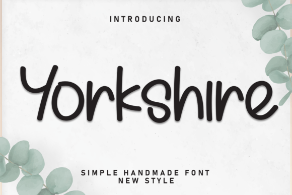 Yorkshire Font: Sweet & Friendly Display
